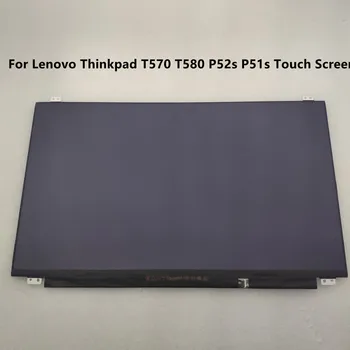 Thinkpad Sülearvuti Puutetundliku Ekraani B156HAK02.0 NV156FHM-l00o / o 01LW115 01YU836 01YR205 00UR888 00UR889 Lenovo T570 T580 P52s P51s LCD