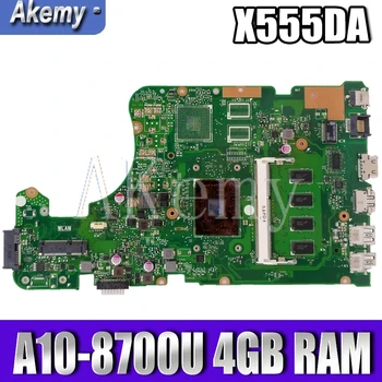 Akemy X555DA Asus X555 X555YA X555YI X555D X555DG X555DA Laotop Emaplaadi X555DA Emaplaadi W/ A10-8700U 4GB RAM