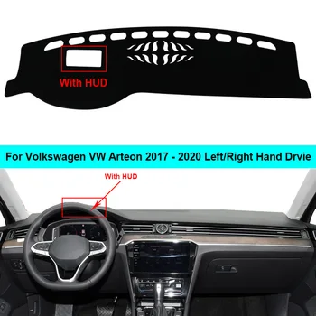 Volkswagen VW Arteon 2017 2018 2019 2020 Päikesevarju Padi LHD RHDCar Sisemine Armatuurlaua Kate Dash Mat Vaip, Padi Cabo