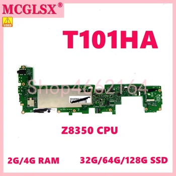 T101HA Z8350 CPU 2G/4G RAM 32G/64G/128G SSD Emaplaadi ASUS Transformer Book T100HA T101H T101HA Emaplaadi Test OK Kasutada