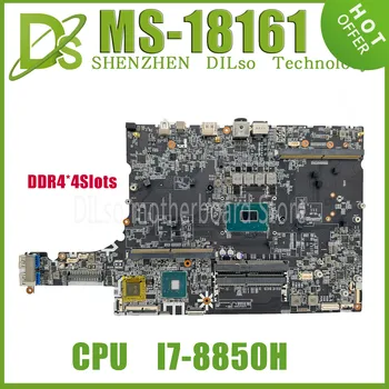 KEFU MS-18161 Sülearvuti Emaplaadi MSI MS-1816 Sülearvuti Emaplaadi Koos I7-8850H CPU SR3YZ DDR4*4Slots 100% Testitud