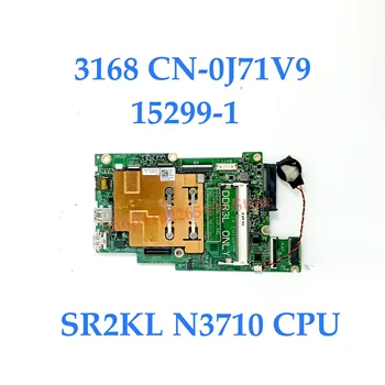J71V9 0J71V9 CN-0J71V9 Emaplaadi DELL Inspiron 11 3168 Sülearvuti Emaplaadi 15299-1 Koos SR2KL N3710 CPU 100%Täis Tööd Hästi